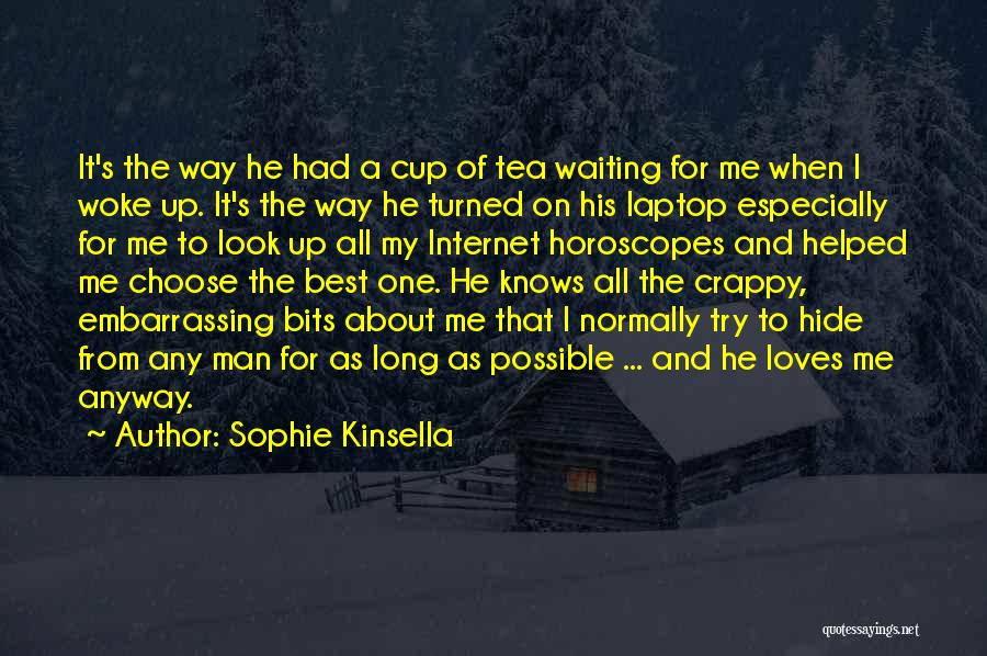 Waiting On That One Love Quotes By Sophie Kinsella