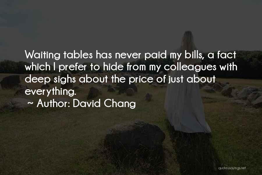 Waiting Paid Off Quotes By David Chang