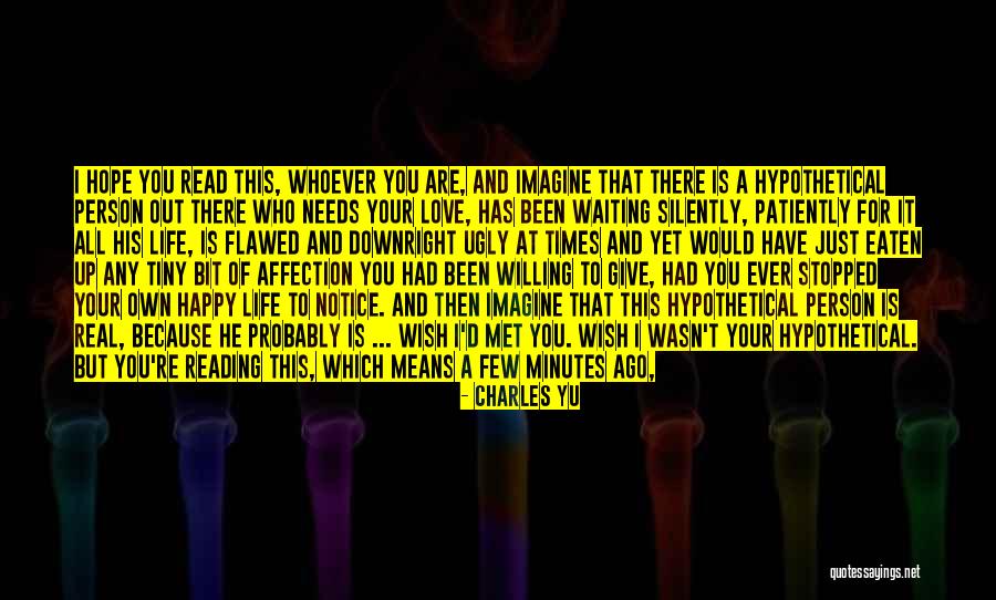 Waiting Patiently Quotes By Charles Yu Waiting Patiently Quotes By Charles Yu