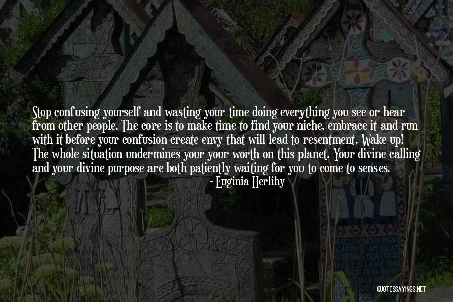 Waiting Patiently Quotes By Euginia Herlihy Waiting Patiently Quotes By Euginia Herlihy
