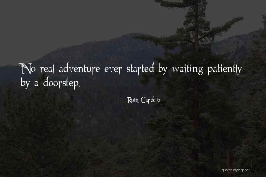 Waiting Patiently Quotes By Ruth Cardello Waiting Patiently Quotes By Ruth Cardello