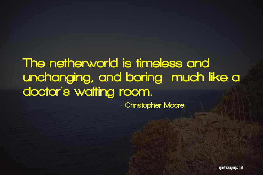 Waiting Quotes By Christopher Moore Waiting Quotes By Christopher Moore