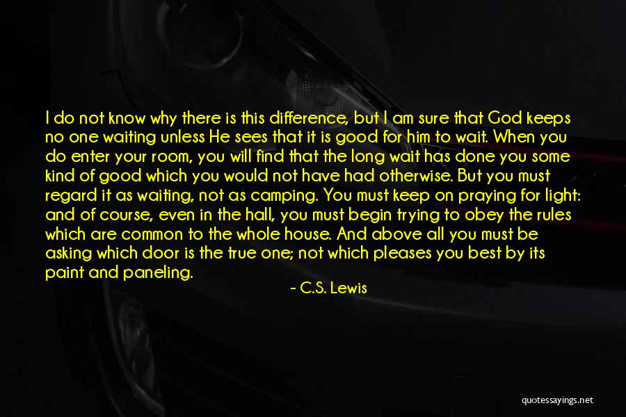 Waiting Room Quotes By C.S. Lewis