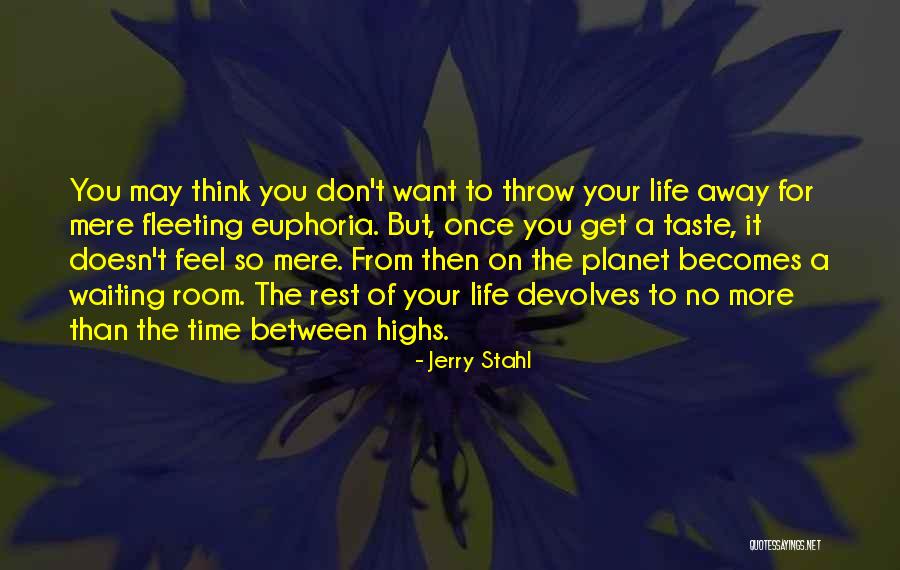 Waiting Room Quotes By Jerry Stahl