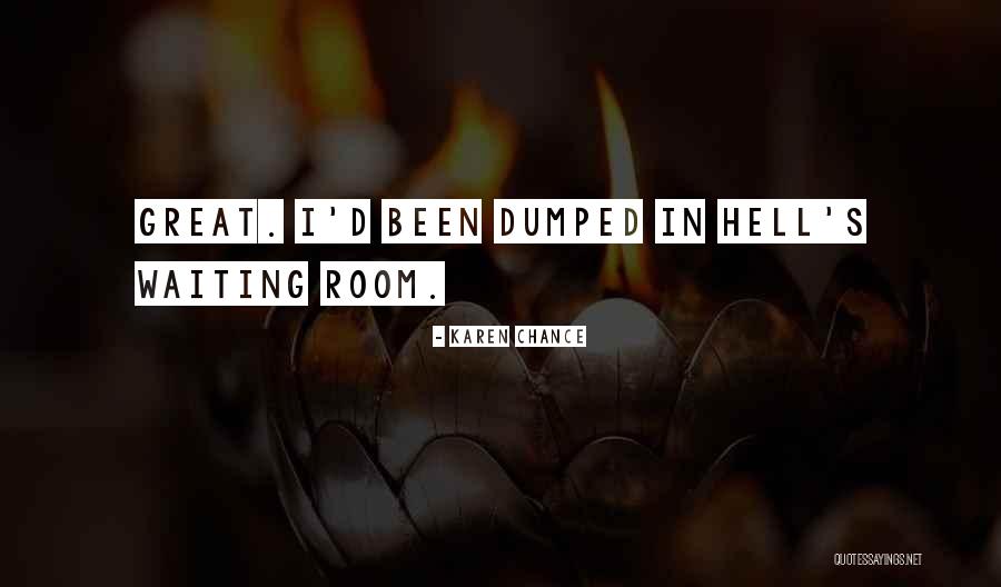 Waiting Room Quotes By Karen Chance Waiting Room Quotes By Karen Chance