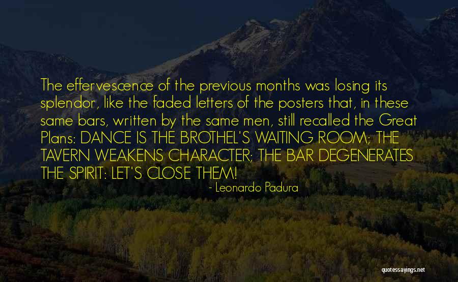 Waiting Room Quotes By Leonardo Padura Waiting Room Quotes By Leonardo Padura