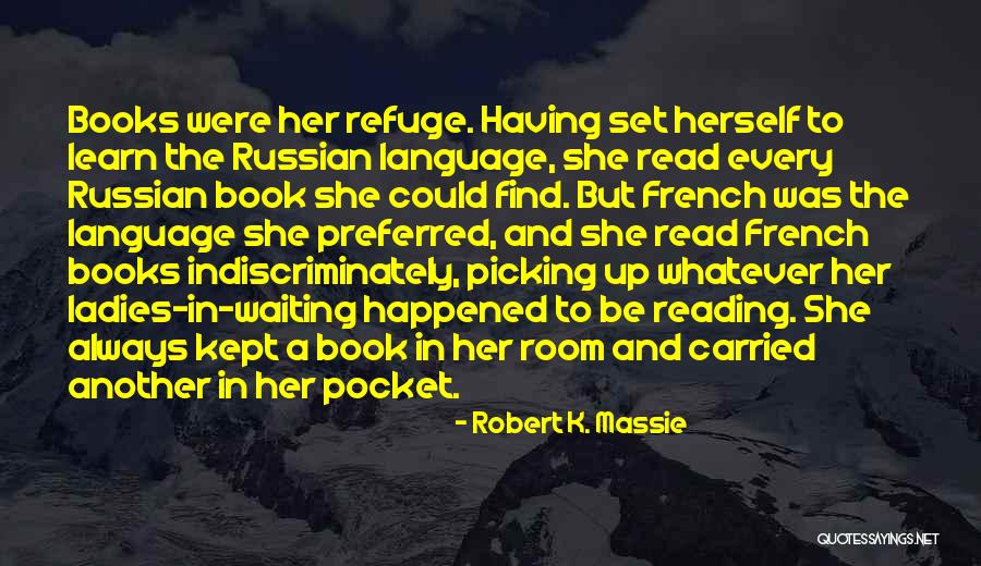 Waiting Room Quotes By Robert K. Massie