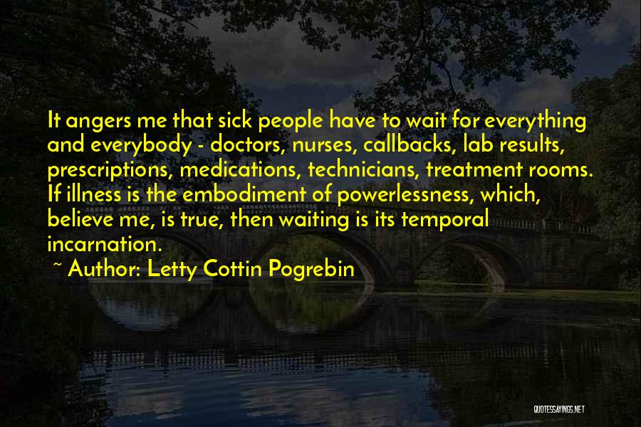 Waiting Rooms Quotes By Letty Cottin Pogrebin