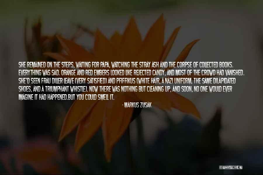 Waiting Sad Quotes By Markus Zusak Waiting Sad Quotes By Markus Zusak