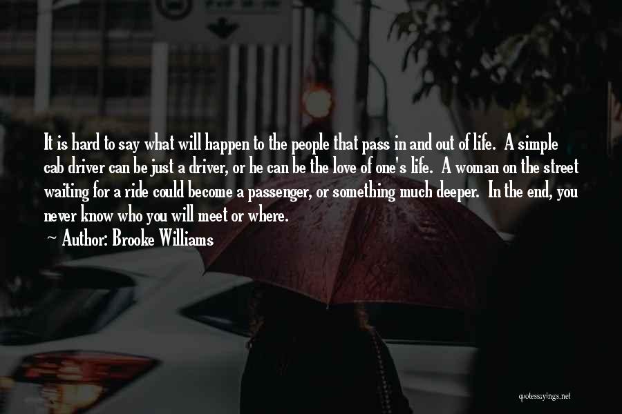 Waiting Something To Happen Quotes By Brooke Williams