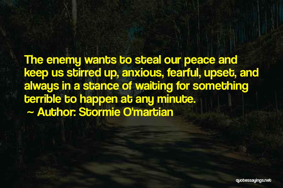 Waiting Something To Happen Quotes By Stormie O'martian
