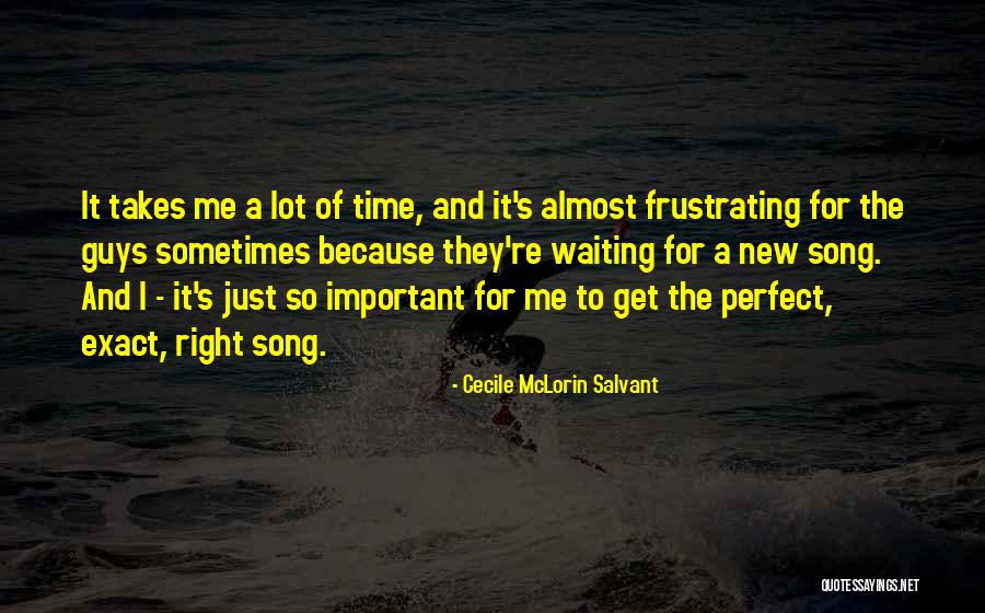 Waiting The Right Guy Quotes By Cecile McLorin Salvant Waiting The Right Guy Quotes By Cecile McLorin Salvant