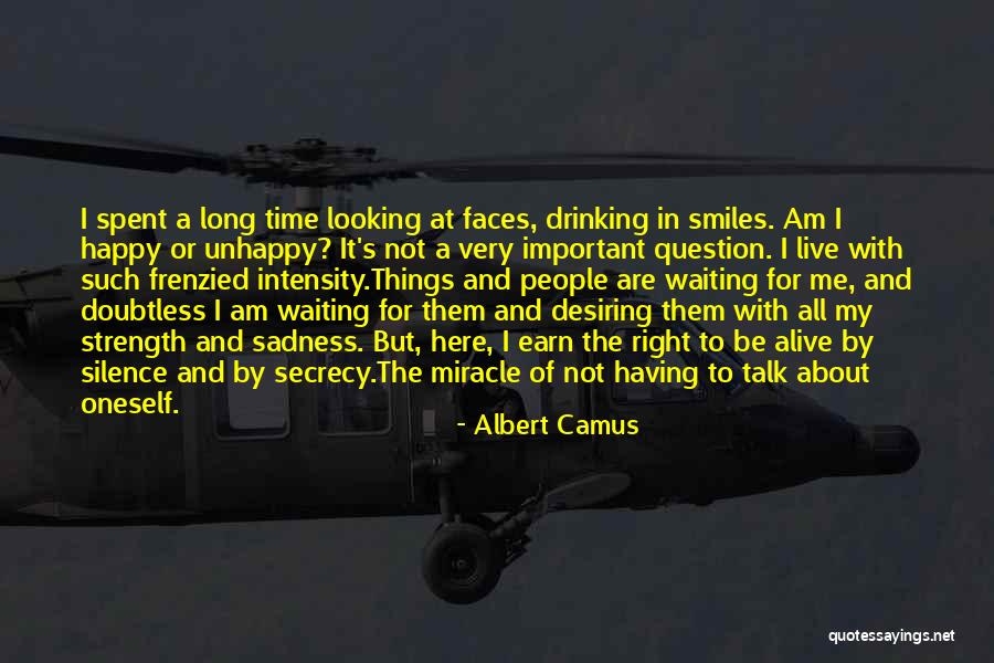 Waiting The Right Time Quotes By Albert Camus