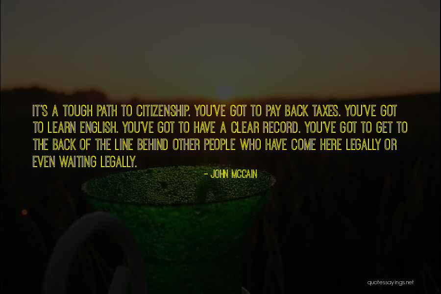 Waiting To Come Back Quotes By John McCain Waiting To Come Back Quotes By John McCain