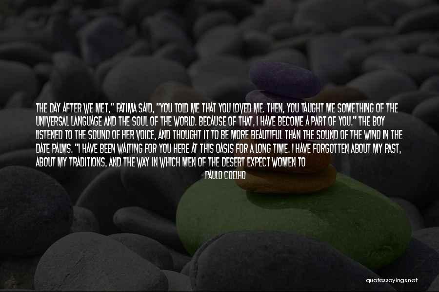Waiting To Date Quotes By Paulo Coelho Waiting To Date Quotes By Paulo Coelho