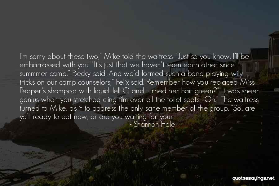 Waiting To Date Quotes By Shannon Hale Waiting To Date Quotes By Shannon Hale