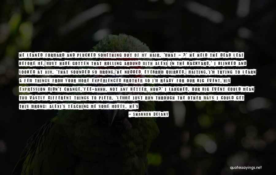 Waiting To Get Hurt Quotes By Shannon Delany Waiting To Get Hurt Quotes By Shannon Delany