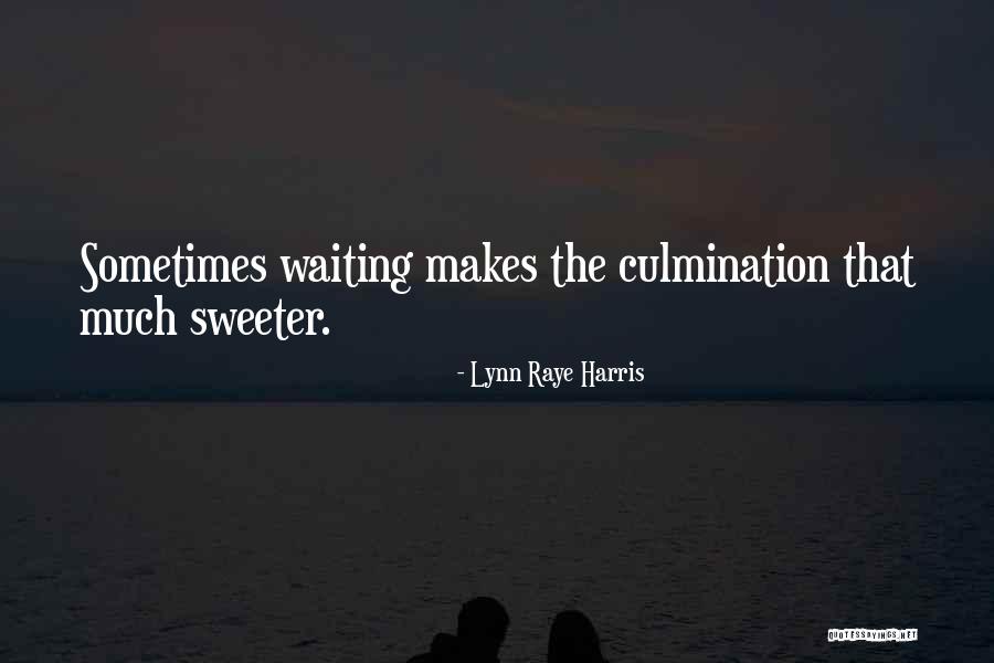 Waiting To Have A Baby Quotes By Lynn Raye Harris