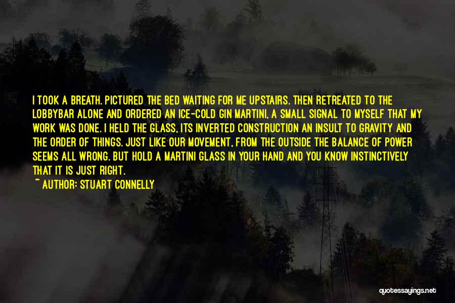 Waiting To Hold You Quotes By Stuart Connelly