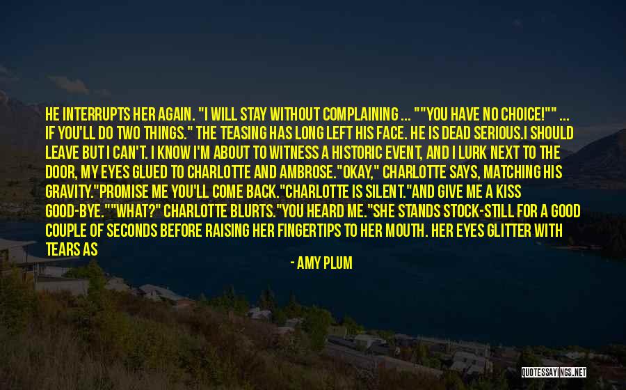 Waiting To Kiss You Quotes By Amy Plum Waiting To Kiss You Quotes By Amy Plum