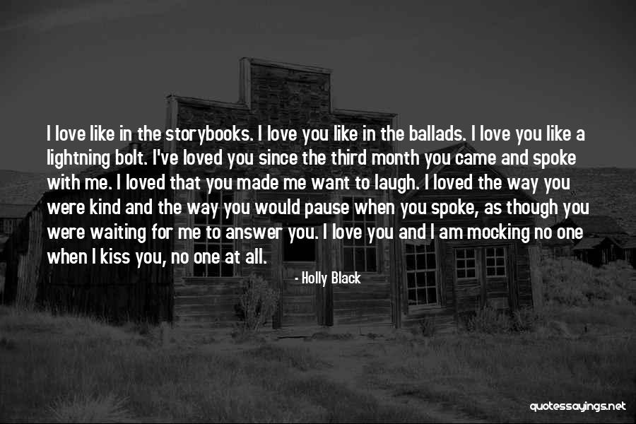 Waiting To Kiss You Quotes By Holly Black Waiting To Kiss You Quotes By Holly Black