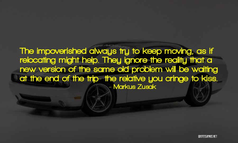 Waiting To Kiss You Quotes By Markus Zusak Waiting To Kiss You Quotes By Markus Zusak