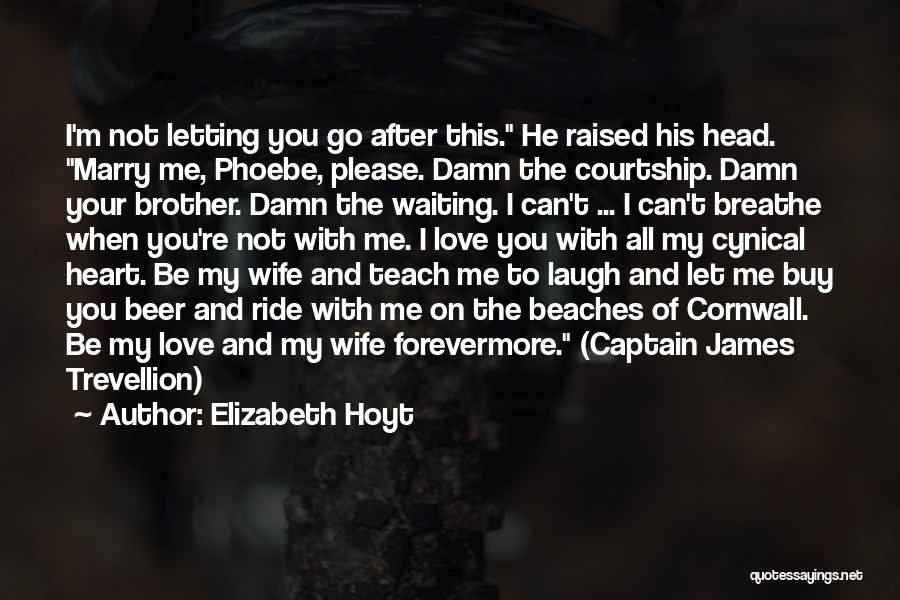 Waiting To Marry Quotes By Elizabeth Hoyt
