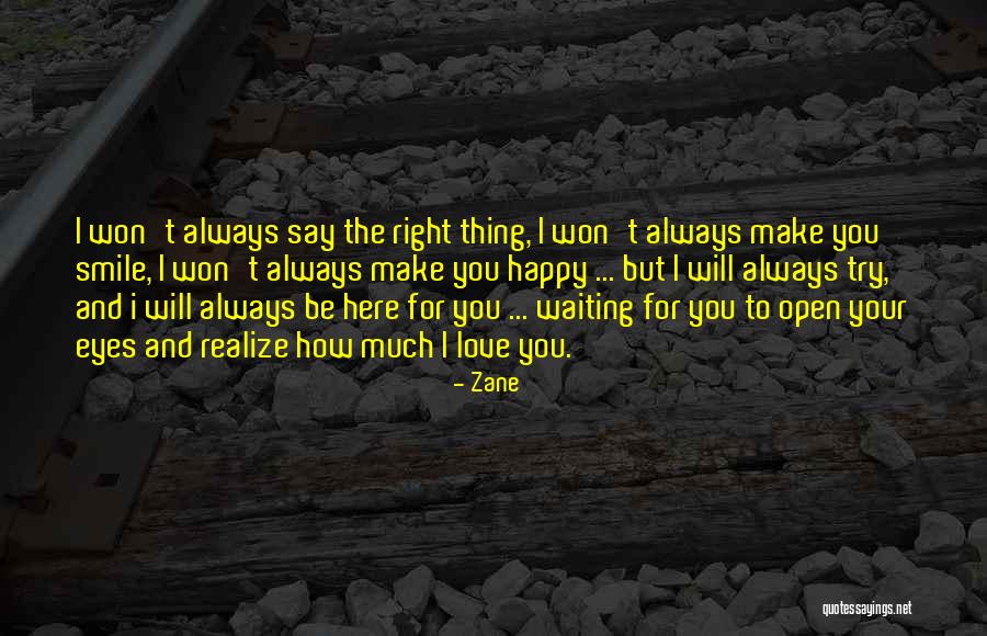 Waiting To Say I Love You Quotes By Zane