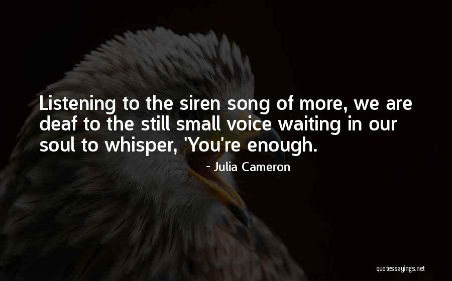 Waiting Waiting Song Quotes By Julia Cameron Waiting Waiting Song Quotes By Julia Cameron