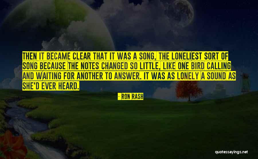 Waiting Waiting Song Quotes By Ron Rash Waiting Waiting Song Quotes By Ron Rash