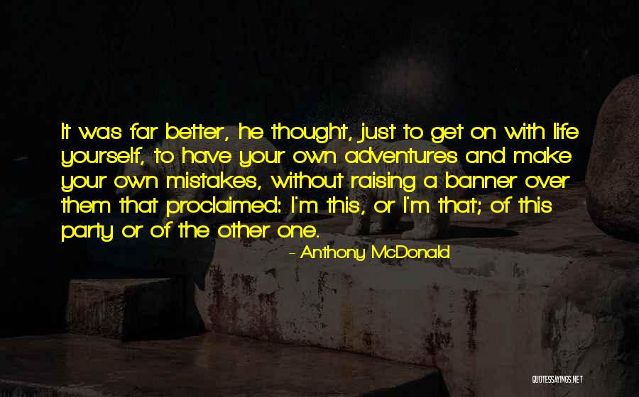 Waititi Boy Quotes By Anthony McDonald Waititi Boy Quotes By Anthony McDonald