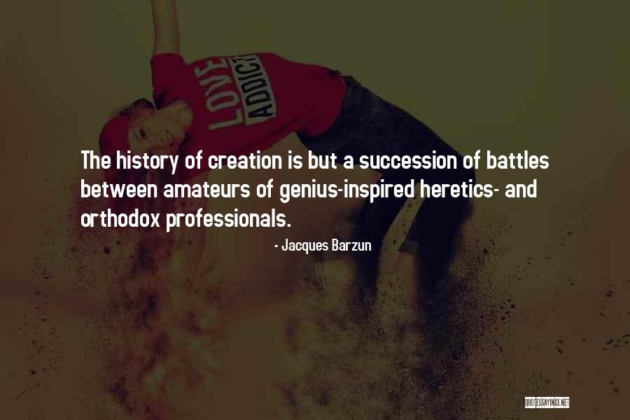 Waitkevich Quotes By Jacques Barzun Waitkevich Quotes By Jacques Barzun