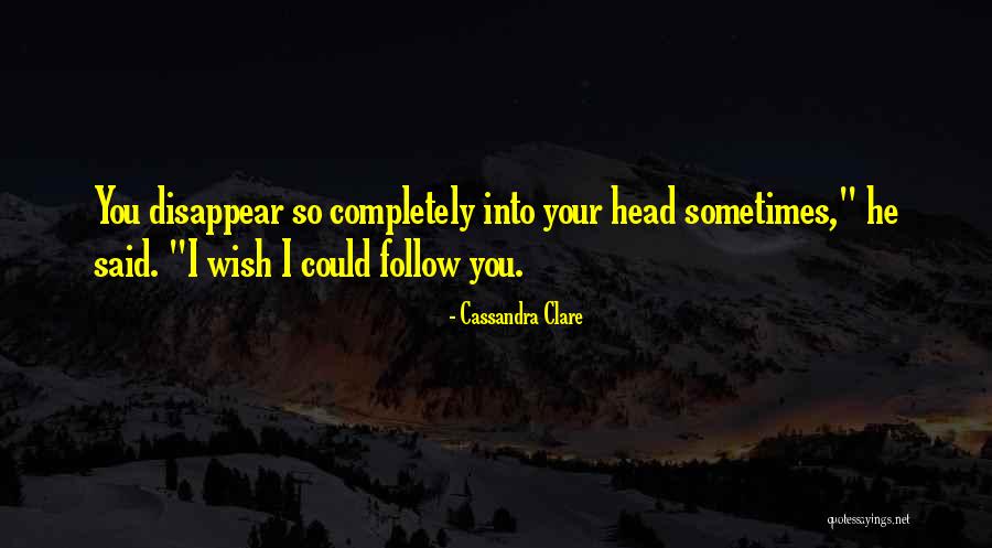 Waitley 20v Quotes By Cassandra Clare Waitley 20v Quotes By Cassandra Clare