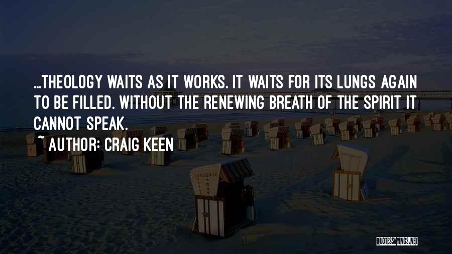 Waits Quotes By Craig Keen