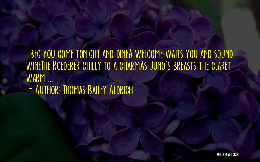 Waits Quotes By Thomas Bailey Aldrich