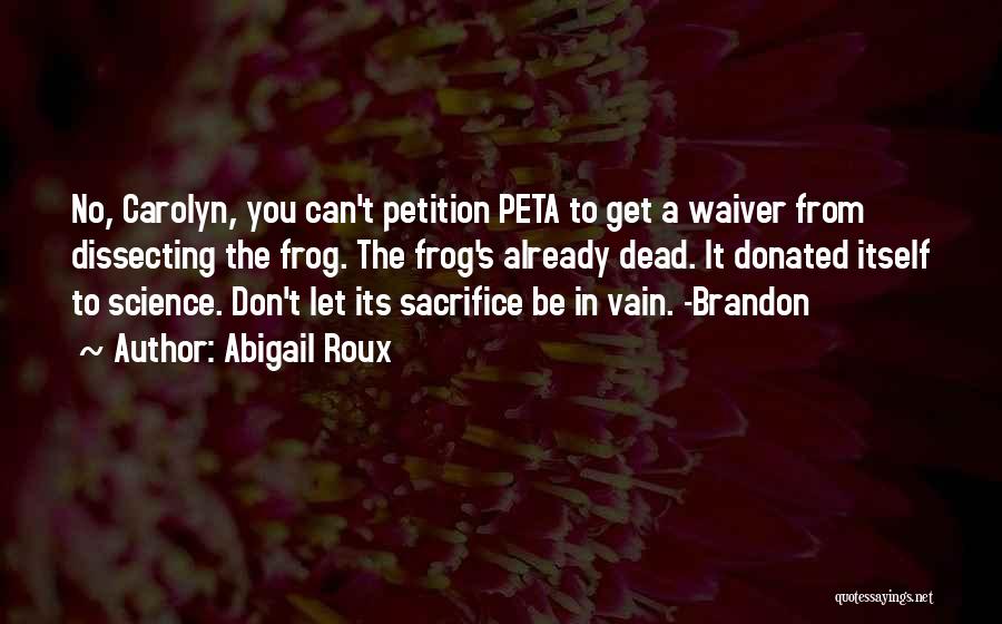 Waiver Quotes By Abigail Roux