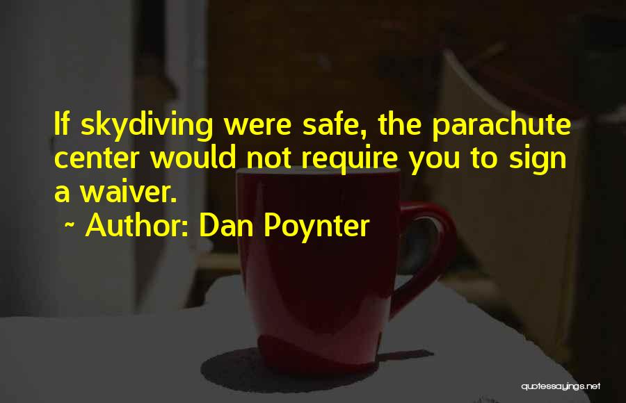 Waiver Quotes By Dan Poynter