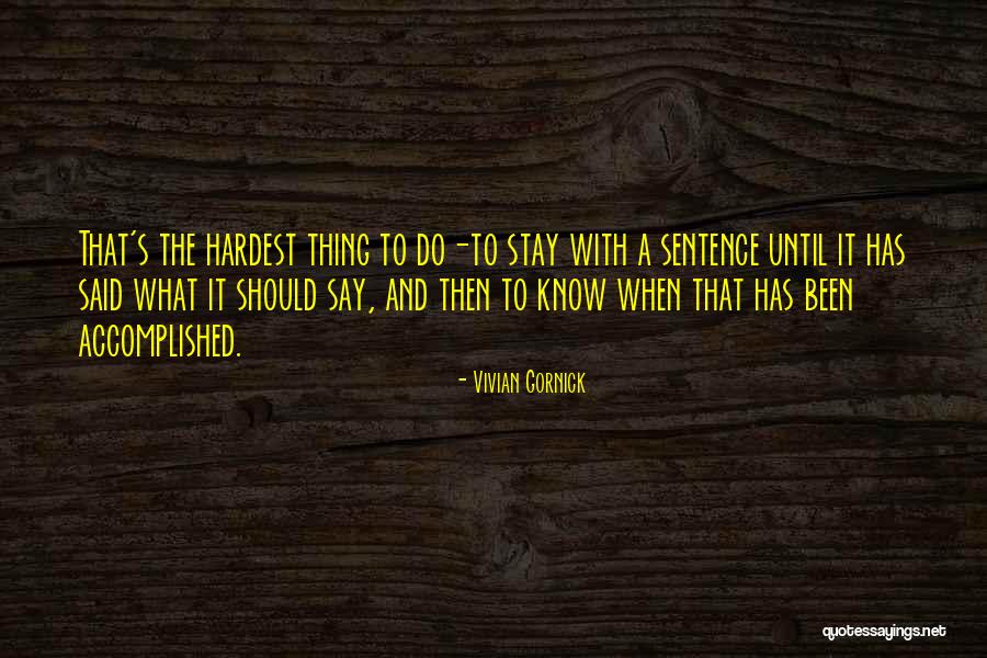 Waivers Quotes By Vivian Gornick Waivers Quotes By Vivian Gornick