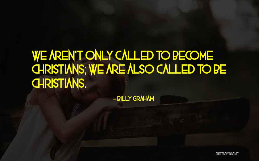 Waj Four Lions Quotes By Billy Graham