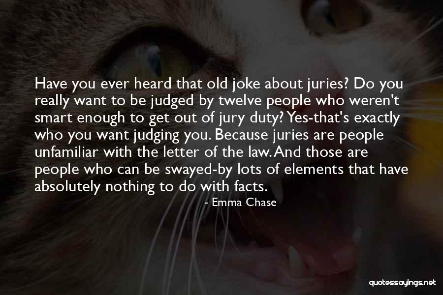 Wajah Kekasih Quotes By Emma Chase Wajah Kekasih Quotes By Emma Chase