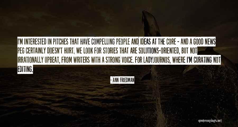 Wajaran Quotes By Ann Friedman Wajaran Quotes By Ann Friedman