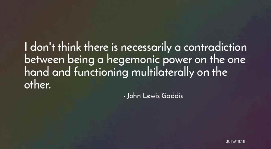 Wajda Kanal Quotes By John Lewis Gaddis Wajda Kanal Quotes By John Lewis Gaddis