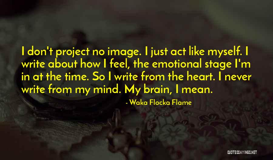 Waka Flocka Ok Quotes By Waka Flocka Flame Waka Flocka Ok Quotes By Waka Flocka Flame