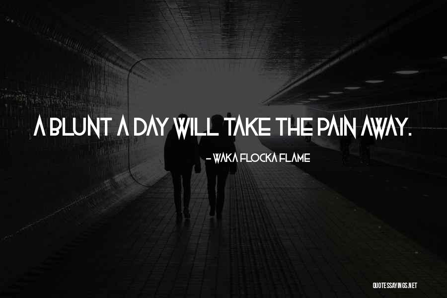 Waka Quotes By Waka Flocka Flame Waka Quotes By Waka Flocka Flame
