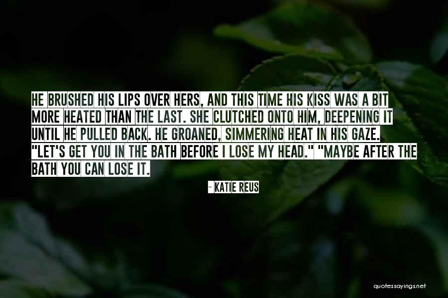 Wakabayashi Akiko Quotes By Katie Reus Wakabayashi Akiko Quotes By Katie Reus