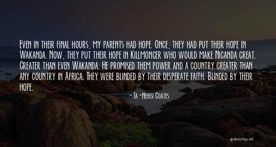 Wakanda Quotes By Ta-Nehisi Coates Wakanda Quotes By Ta-Nehisi Coates