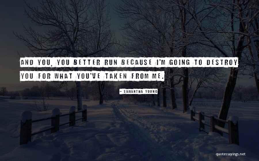 Wakatake Sake Quotes By Samantha Young Wakatake Sake Quotes By Samantha Young