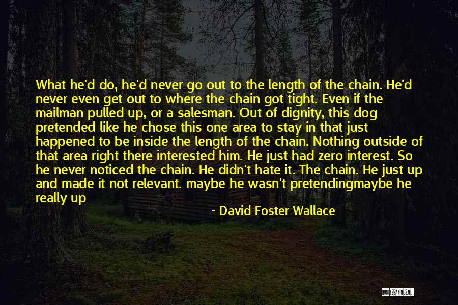 Wakatomika Quotes By David Foster Wallace Wakatomika Quotes By David Foster Wallace