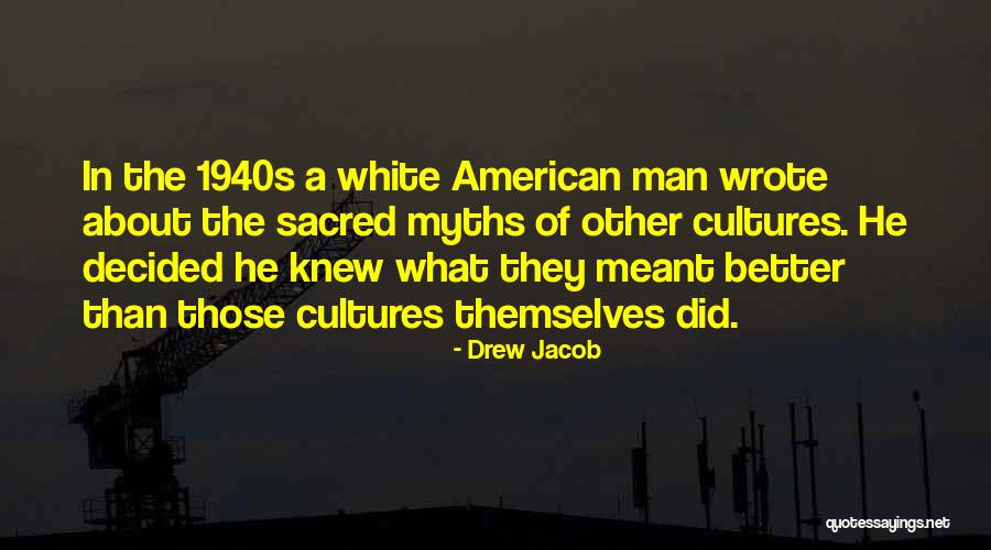 Wakatomika Quotes By Drew Jacob Wakatomika Quotes By Drew Jacob