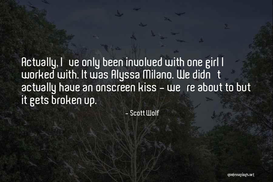 Wakatsuki Risa Quotes By Scott Wolf Wakatsuki Risa Quotes By Scott Wolf